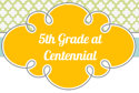 5th Grade at Centennial