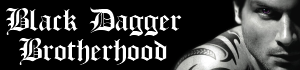 Black Dagger Brotherhood by J.R. Ward